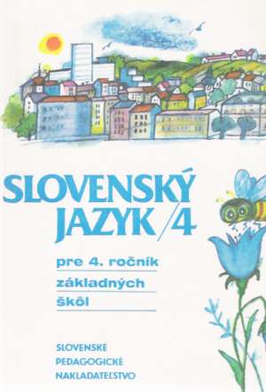 Slovenský jazyk 4. - Ballová Adriana a kolektív