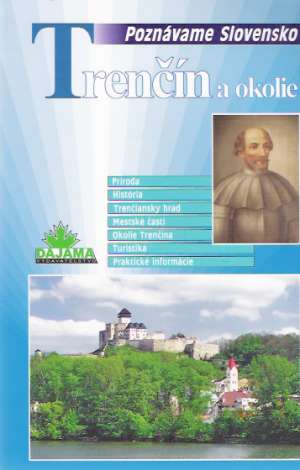 TRENČÍN A OKOLIE - Hanušin J.