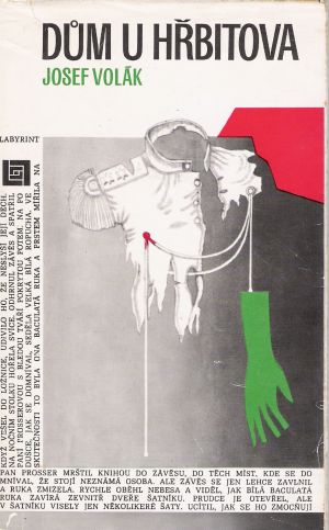 Dům u hřbitova - Volák Josef