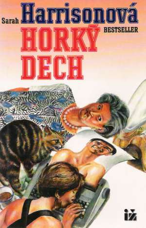 HORKÝ DECH - Harrisonová S.