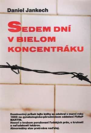 Obal knihy Sedem dní v bielom koncentráku