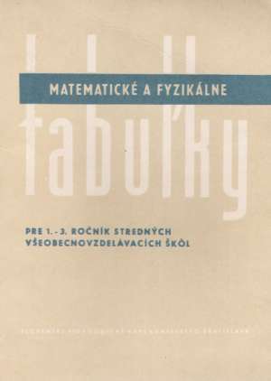 Obal knihy Matematické a fyzikálne tabuľky