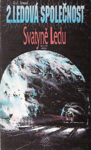 2. ledová společnost - Svatyně Ledu - Arnaud G.J.