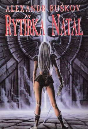 Rytířka Natal - Buškov Alexandr