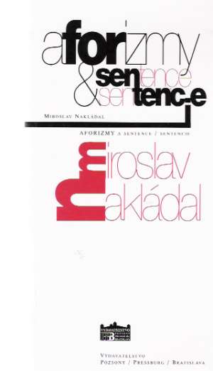 Aforizmy & Sentence - Nakládal M.
