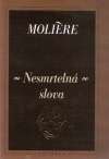 Moliére - Nesmrtelná slova