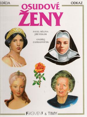 Osudové ženy - Bělina P., Fidler Jiří