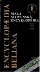 Kolektív autorov - Malá slovenská encyklopédia  A - Ž