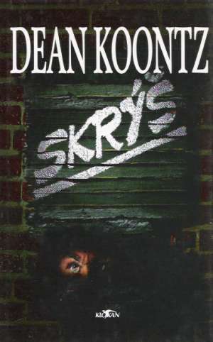 SKRÝŠ - Koontz Dean