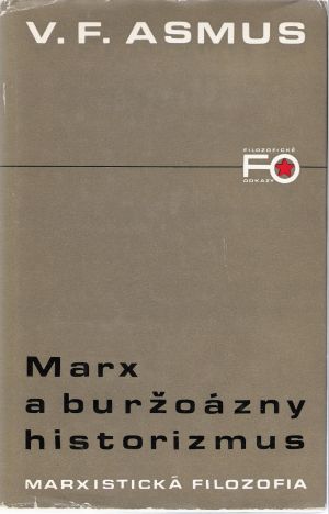 Obal knihy Marx a buržoázny historizmus