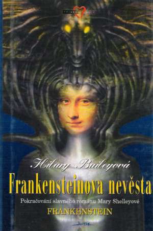 Frankensteinova nevěsta - Baileyová H.