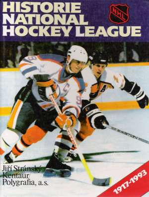 HISTORIE NATIONAL HOCKEY LEAGUE - Stránský J.