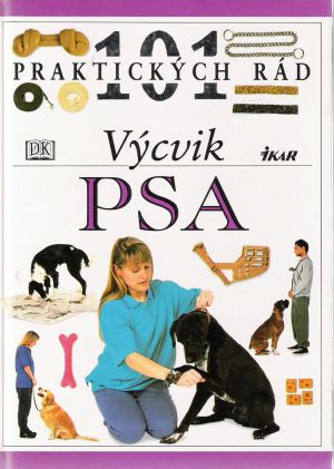 Obal knihy Výcvik psa - 101 praktických rád