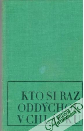 Obal knihy Kto si raz oddýchol v chládku