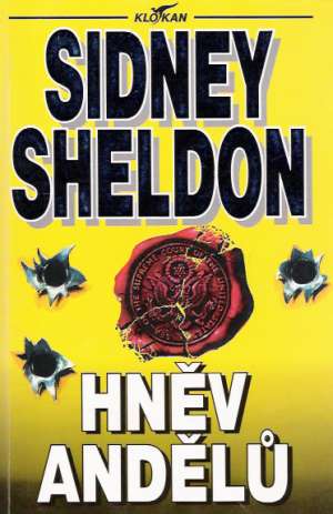 Hněv andělu - Sheldon Sidney