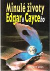 Stearn Jess - Minulé životy Edgara Cayceho