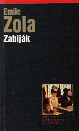 ZABIJÁK - Zola Emile