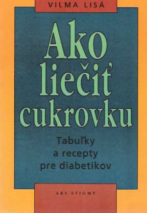 Ako liečiť cukrovku - Lisá Vilma