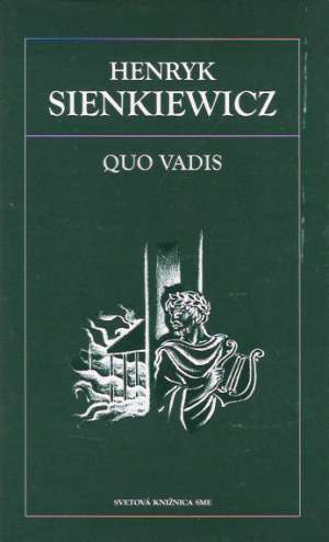 Quo Vadis - Sienkiewicz Henryk