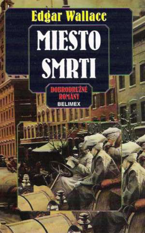 Miesto smrti - Wallace Edgar