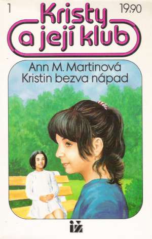 KRISTY A JEJÍ KLUB (I-II) - Martinová A.