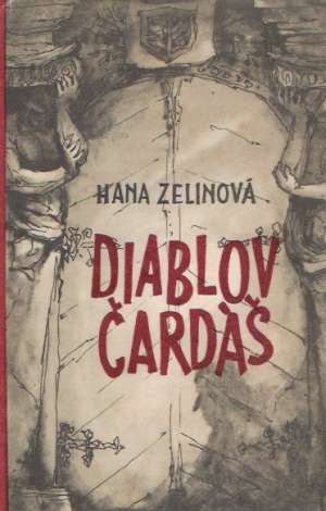 Diablov čardáš - Zelinová Hana