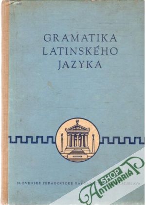 Obal knihy Gramatika latinského jazyka