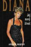 Morton Andrew - Diana, jej nový život