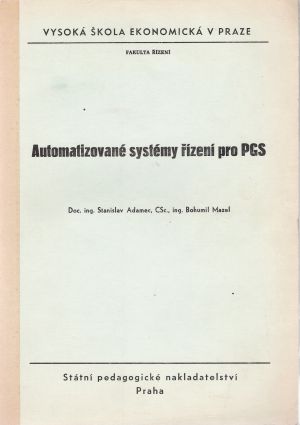 AUTOMATIZOVANÉ SYSTÉMY ŘÍZENÍ PRO PGS - Adamec Stanislav