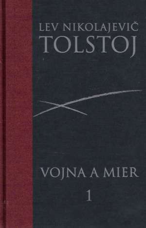 Vojna a mier I-II. - Tolstoj Lev Nikolajevič