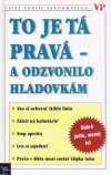 Georgeová Liz - To je tá pravá -  a odzvonilo hladovkám