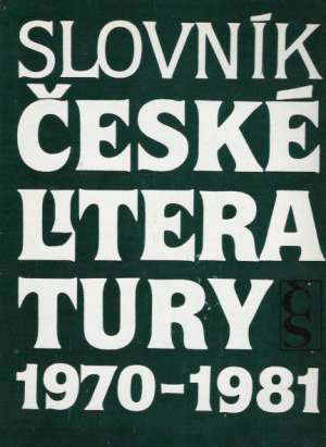 Obal knihy Slovník Ceské literatúry 1970 - 1981