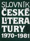 kol. - SLOVNÍK ČESKÉ LITERATURY 1970 - 1981