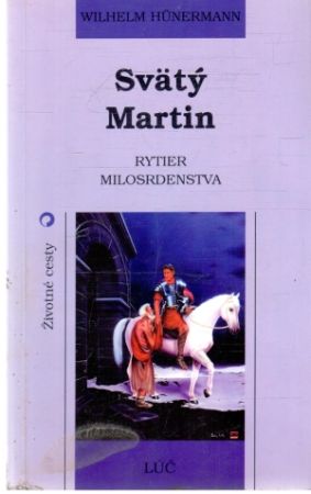 Obal knihy Svätý Martin - Rytier milosrdenstva