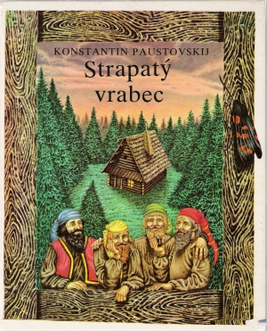 Strapatý vrabec - Paustovskij Konstantin