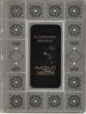 KVETOUCÍ JABLONĚ - Zahradník- Brodský B.
