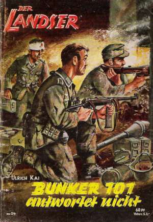 DER LANDSER - BUNKER 101 ANTWORTET NICHT Nr.24