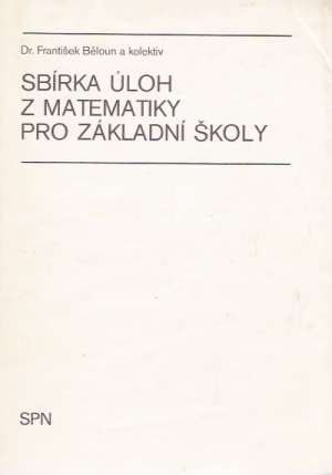 Obal knihy Sbirka úloh z matematiky pro základní školy