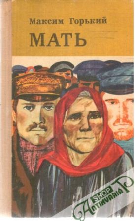 Mať - Gorkij Maxim