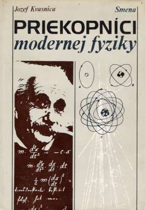 Obal knihy Priekopníci modernej fyziky