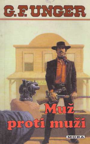 Muž proti muži - Unger Gert Fritz