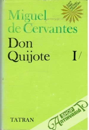 Don Quijote I-II. - Cervantes Miguel de