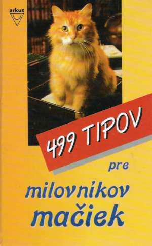 499 TIPOV PRE MILOVNÍKOV MAČIEK