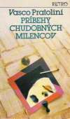 Pratolini Vasco - Príbehy chudobných milencov