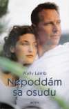 Lamb Wally - Nepoddám sa osudu