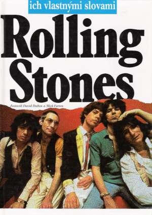 ROLLINGS STONES ICH VLASTNÝMI SLOVAMI - Dalton Farren