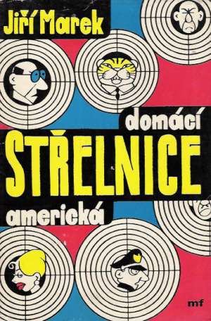 STŘELNICE - Marek Jiří