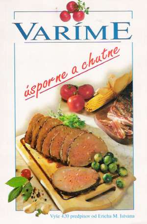 Varíme úsporne a chutne - István E.M.