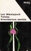 Tolstoj Lev Nikolajevič - Kreutzerova sonáta