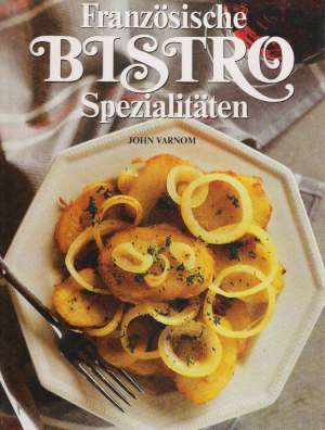 Obal knihy Französische Bistro spezialitäten